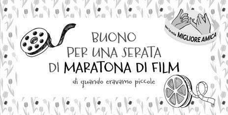 Coupon per la mia migliore amica. Regala momenti unici da vivere insieme! - 2