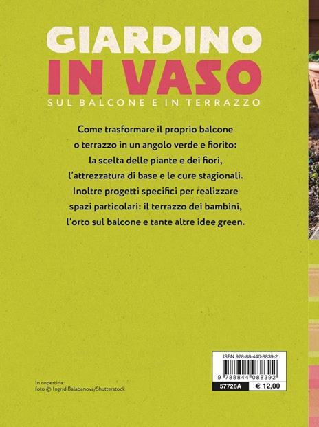 Giardino in vaso sul balcone e terrazzo - Eliana Ferioli - 7
