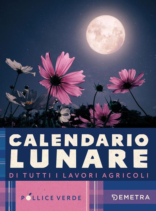 Calendario lunare di tutti i lavori agricoli - copertina