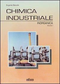  Chimica industriale. Per gli Ist. tecnici e professionali. Con espansione online -  Eugenio Stocchi - copertina