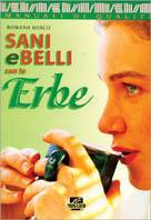 Sani e belli con le erbe - Romana Bosco - copertina