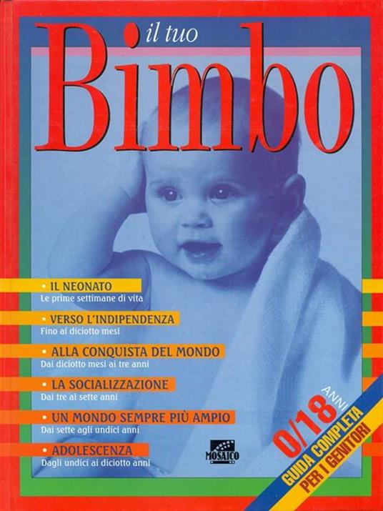 Il tuo bimbo - R. Landsdown,M. Walker - copertina
