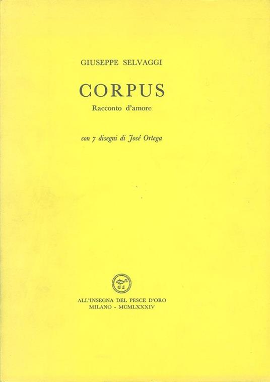 Corpus. Racconto d'amore - Giuseppe Selvaggi - copertina