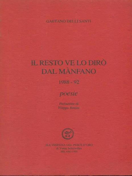 Il resto ve lo dirò dal mànfano (1988-92) - Gaetano Delli Santi - copertina