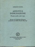 Affetti e indignazione. Poesie scelte (1967-1995)