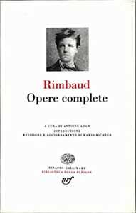 Libro Opere complete Arthur Rimbaud