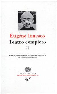 Teatro completo. Vol. 2 - Eugène Ionesco - copertina