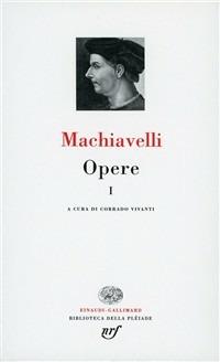 Opere. Vol. 1: Gli scritti politici. - Niccolò Machiavelli - copertina