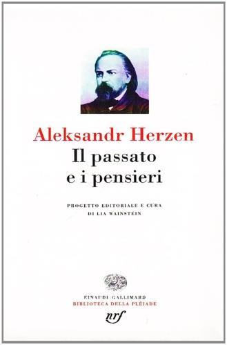 Il passato e i pensieri - Aleksandr Herzen - copertina