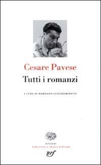 Tutti i romanzi - Cesare Pavese - copertina