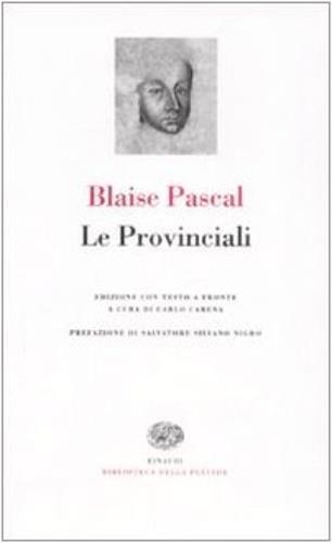 Le Provinciali. Testo francese a fronte - Blaise Pascal - 3