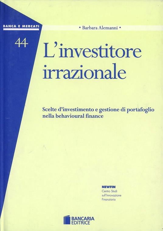 L' investitore irrazionale - Barbara Alemanni - copertina