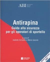 Antirapina. Guida alla sicurezza per gli operatori di sportello - copertina