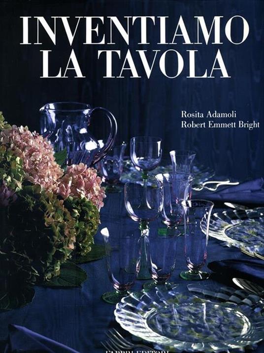 Inventiamo la tavola - Rosita Adamoli,Bright - copertina
