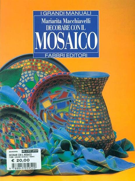 Decorare con il mosaico - Mariarita Macchiavelli - copertina