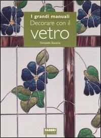 Decorare con il vetro - Donatella Zaccaria - copertina