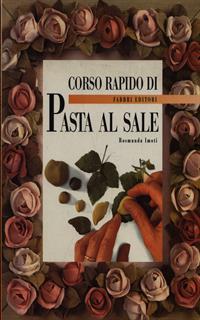 Corso rapido di pasta al sale