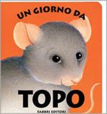 Un giorno da topo