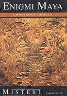Enigmi maya - Constance Cortez - copertina