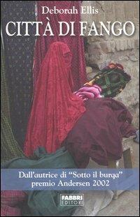 Città di fango - Deborah Ellis - copertina