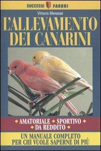 L'allevamento dei canarini - Vittorio Menassé - copertina