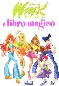 Il libro magico. Winx club - copertina