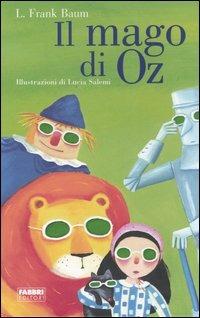 Il mago di Oz. Ediz. illustrata - L. Frank Baum - copertina