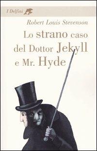 Lo strano caso del dottor Jekyll e Mr. Hyde - Robert Louis Stevenson - copertina