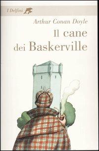 Il cane dei Baskerville - Arthur Conan Doyle - copertina