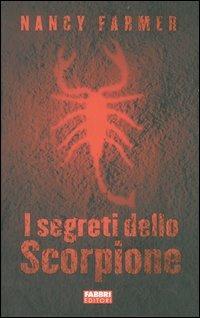 I segreti dello Scorpione - Nancy Farmer - copertina