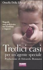 Tredici casi per un'agente speciale