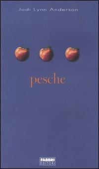 Pesche - Jodi L. Anderson - copertina
