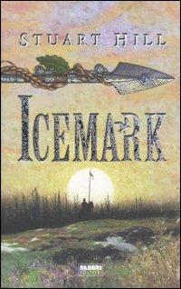 Icemark - Stuart Hill - copertina