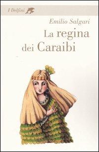 La regina dei Caraibi - Emilio Salgari - copertina
