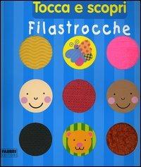 Filastrocche. Tocca e scopri - Fiona Land - copertina