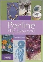 Perline che passione