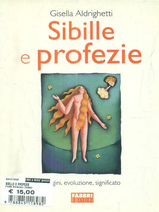 Sibille e profezie - Gisella Aldrighetti - 6