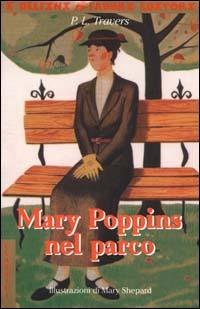 Mary Poppins nel parco - P. L. Travers - copertina
