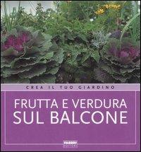 Frutta e verdura sul balcone - copertina