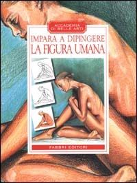 Impara a dipingere la figura umana - copertina