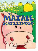 Il maiale schizzinoso - Maria Sole Macchia - copertina