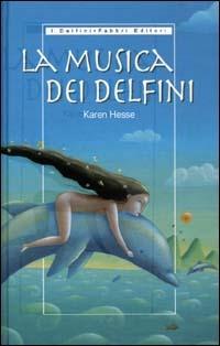 La musica dei delfini - Karen Hesse - copertina