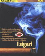 I sigari - Thierry Dussard,Jean-Pierre Saccani - copertina