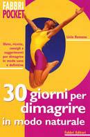 30 giorni per dimagrire in modo naturale - Livio Romano - copertina