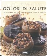 Golosi di salute