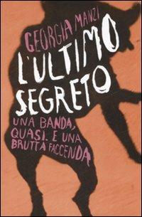 L'ultimo segreto - Georgia Manzi - copertina