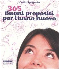 365 buoni propositi per l'anno nuovo - Catia Spagnolo - copertina