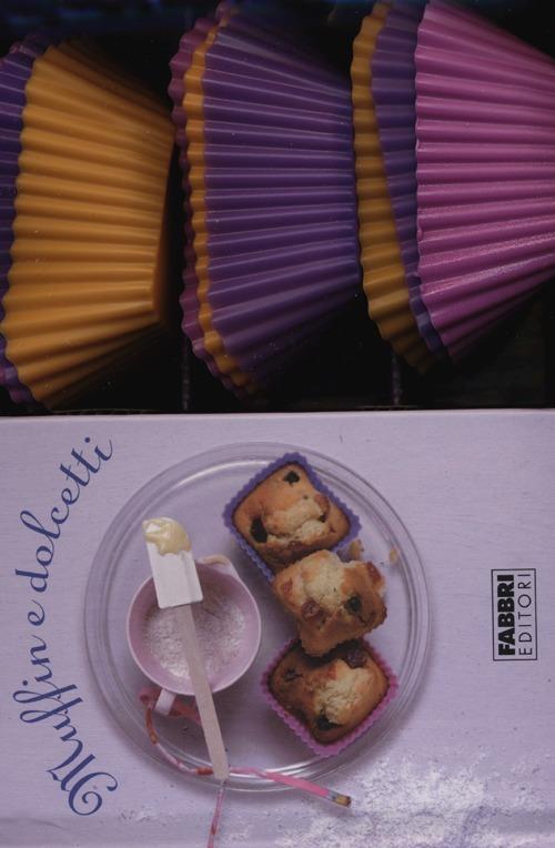 Muffin e dolcetti. Con gadget - Sacha Maris - 6