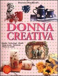 Donna creativa - Mariarita Macchiavelli - copertina