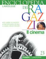 L'enciclopedia dei ragazzi. Vol. 23: Il cinema - copertina